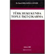 Trk Hukukunda Toplu i karma Turhan Kitabevi