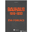 Bauhaus 1919 1933 Janus Yaynlar