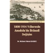 1800 1914 Yllarnda Anadoluda ktisadi Deiim Turhan Kitabevi
