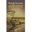 Mustafa Kemal in Gizli Emri Sarka Yaynlar