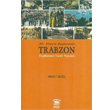 20. Yzyl Balarnda Trabzon Toplumsal Tarih Yazlar Serander Yaynlar
