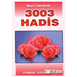 3003 Hadis (Hadis-002) Pamuk Yaynclk