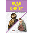 Rumi and Christ Nve Kltr Merkezi