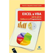 Excel 2010 VBA Kullanm ve Programlama Sentez Yaynlar