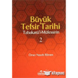 Byk Tefsir Tarihi -Tabakat`l-Mfessirin (2 Cilt Takm) Ravza Yaynlar