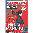 Fantastik Altl Ninja Kanunu 4. Kitap Teen Yaynclk