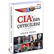 CIAnin etecileri Togan Yaynlar