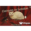 Catman in London Art Basn Yayn