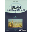 İslam Kahramanları - 3 Erkam Yayınları