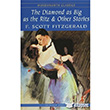 The Diamond As Big As The Ritz and Other Stories Wordsworth Classics