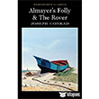 Almayer`s Folly and The Rover Wordsworth Classics