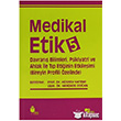 Medikal Etik 5 - Davran Bilimleri, Psikiyatri ve Ahlak ile Tp Etiinin Etkileimi Yce Yaymlar