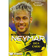 Bir Futbol Sihirbazının İzinde Neymar Martı Yayıncılık