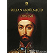 Sultan Abdlmecid ve Dnemi Kltr A.