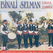 Davul Zurna Binali Selman