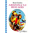 Arizona`l Red Kid Yaba Yaynlar