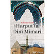 Harput`ta Dini Mimari izgi Kitabevi Yaynlar