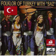 Folklor Of Turkey With Saz