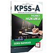 KPSS A Grubu Ticaret Hukuku Açıklamalı Soru Bankası 657 Yayınları
