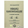 Osmanl Kanunnameleri ve Hukuki Tahlilleri Cilt: 7 Osmanl Aratrmalar Vakf