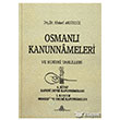 Osmanl Kanunnameleri ve Hukuki Tahlilleri Cilt: 4 Osmanl Aratrmalar Vakf
