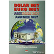 Dolar M? Euro Mu? Amerika M? Avrupa M? Roma Yaynlar