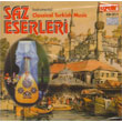 Saz Eserleri Instrumental Classical Turkish Music