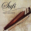 Sufi Music Ney Kanun