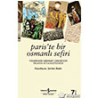 Paris`te Bir Osmanlı Sefiri İş Bankası Kültür Yayınları