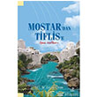 Mostar`dan Tiflis`e Gezi Notlar Grafiker Yaynlar