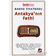 Radyo Tiyatrosu - Antakyann Fethi Sesle Kitap