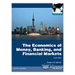 The Economics of Money, Banking and Financial Markets Pearson Higher Education