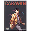 Caravan Cilt: 2 Carrie`nin yks 1001 Roman