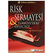 Risk Sermayesi ve Trkiye`deki Gelecei Trkmen Kitabevi