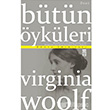 Virginia Woolf  Bütün Öyküleri Timaş Yayınları
