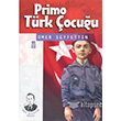 Primo Türk Çocuğu Timaş Yayınları