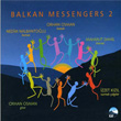 Balkan Messengers 2