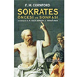 Sokrates ncesi ve Sonras Francis Macdonald Cornford  Bankas Kltr Yaynlar