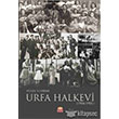 Urfa Halkevi (1934-1951) Nobel Bilimsel Eserler