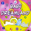 Baby Dreamland