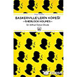 Baskervillelerin Köpeği Sherlock Holmes İthaki Yayınları