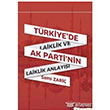 Trkiye`de Laiklik ve AK Parti`nin Laiklik Anlay Hiperlink Yaynlar