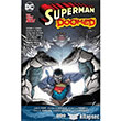 Superman Cilt 1 Doomed Yap Kredi Yaynlar