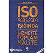 ISO 9001 2000 Inda Hizmette Toplam Kalite ODT Yaynclk Akademi