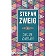 Stefan Zweig Seçme Eserleri Yakamoz Yayınları