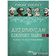 Azerbaycan Edebiyat Tarihi 1 2 Aka Kitabevi