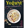 Yoğurt Dünyanın En Sağlıklı Gıdasıyla 90 Tarif Hayy Kitap