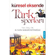 Küresel Eksende Türk Sporları Kum Saati Yayınları