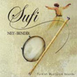 Mysticism Sounds Sufi Ney Bendir