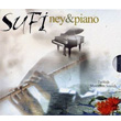 Mysticism Sounds Sufi Ney Piano